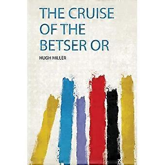Cruise av Betser eller