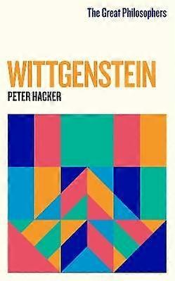 The Great Philosophers: Wittgenstein