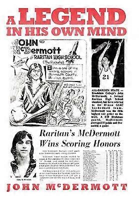 A Legend in His Own Mind