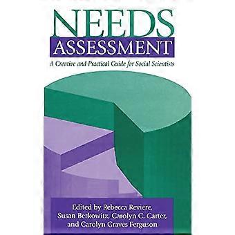 Needs Assessment A Creative And Practical Guide For Social Scientists