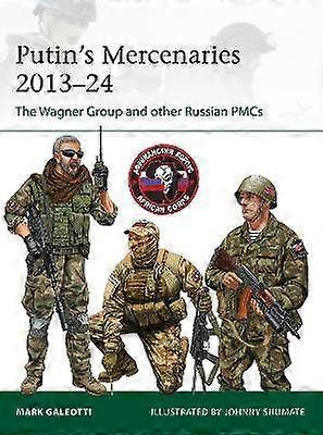 Putin's Mercenaries 201324