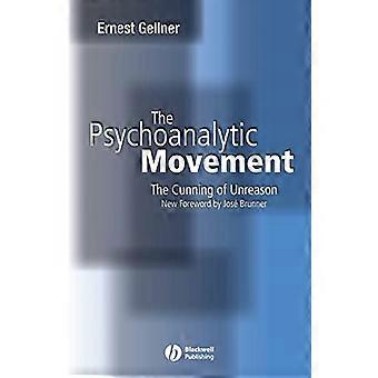 Le mouvement psychanalytique : La ruse de la déraison