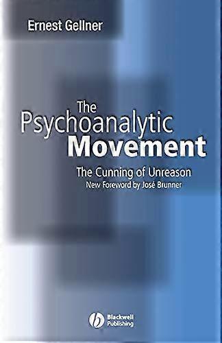 Psykoanalyyttinen Movement: Ovela Unreason
