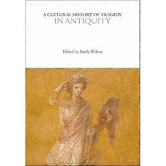 En kulturhistoria om antikens tragedi (Serien Kulturhistorier)