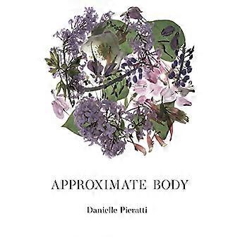 Approximate Body
