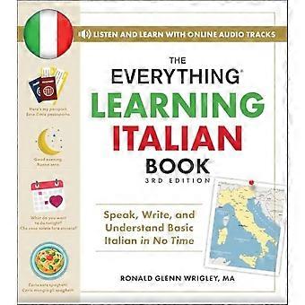 Everything Learning Italian Book, 3. utgave: Snakk, skriv og forstå grunnleggende italiensk på kort tid