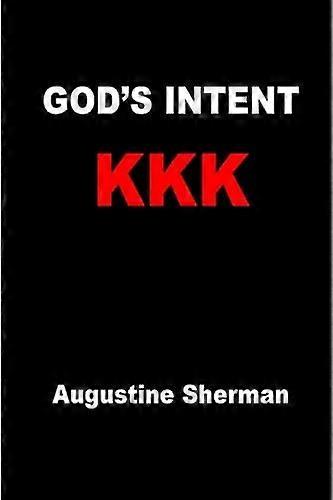 God's intent kkk