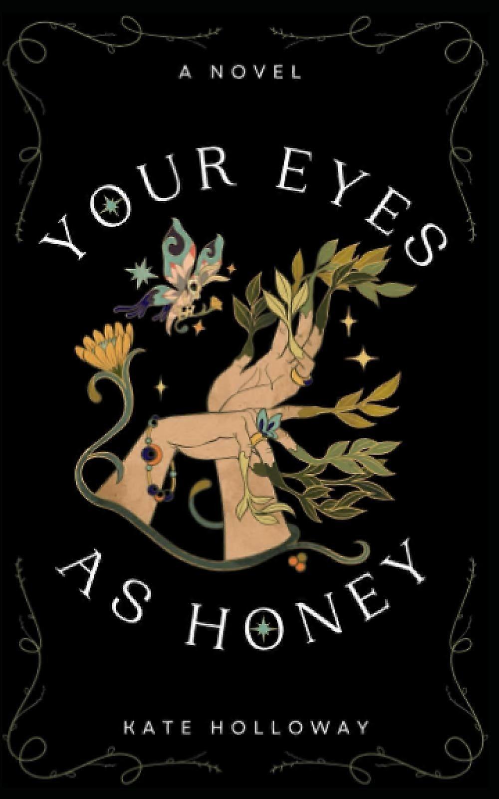 Your eyes as honey