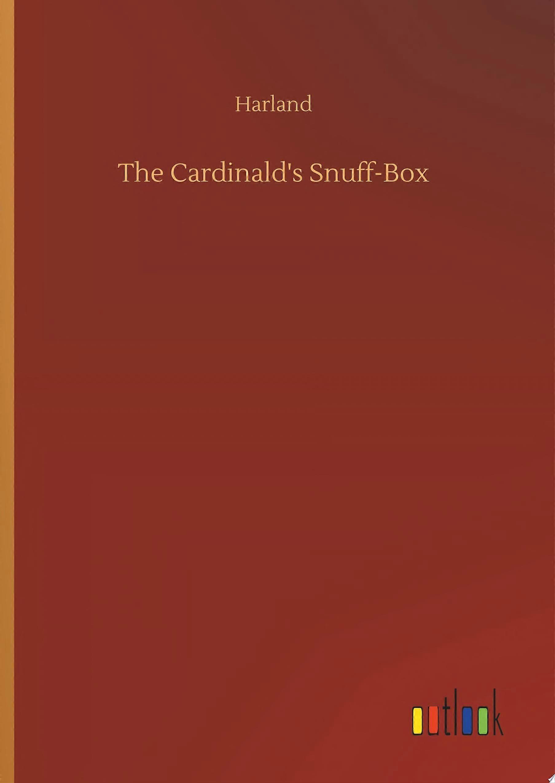 The cardinald's snuff-box