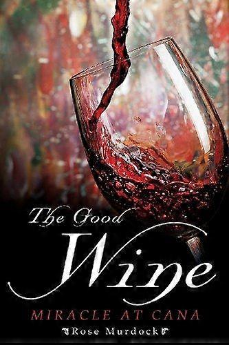 The good wine