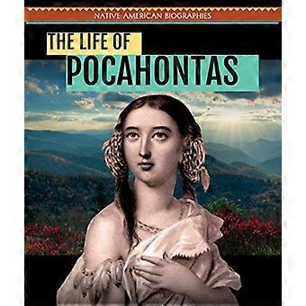 La vie de Pocahontas (Biographies amérindiennes)