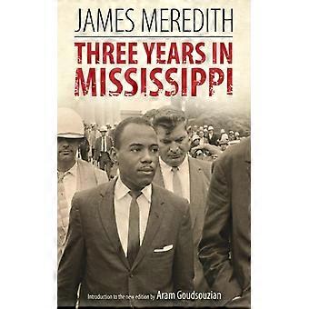 Três Anos no Mississippi - James Meredith - Brochura - Livro em Inglês - História