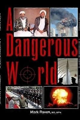 A Dangerous World