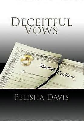 Deceitful Vows
