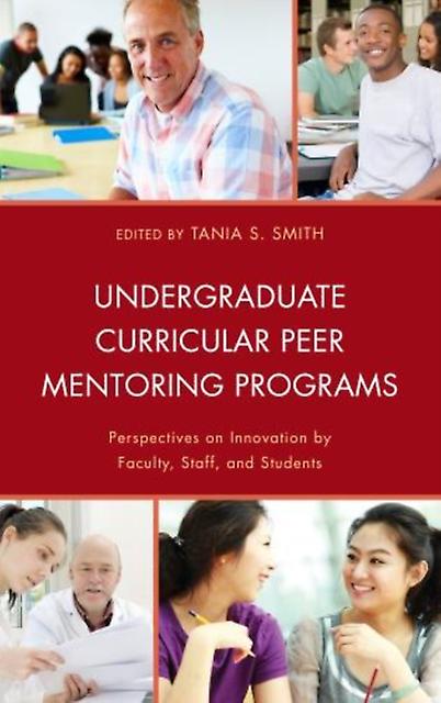 Undergraduate Curricular Peer Mentoring Programs Hardback Book