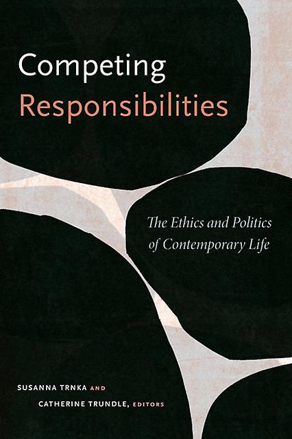 Competing Responsibilities Paperback Book