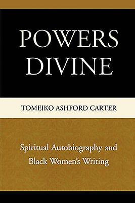 Powers Divine by Tomeiko Ashford Carter Paperback Book