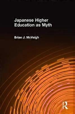 Japanese Higher Education as Myth