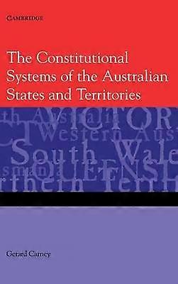 The Constitutional Systems of the Australian States and             Territories