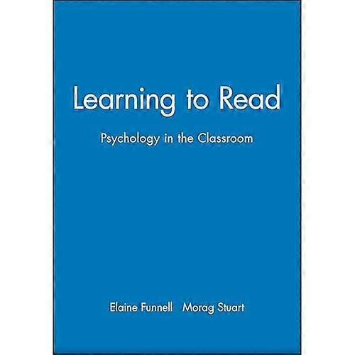 Learning to Read: Psychology in the Classrooom