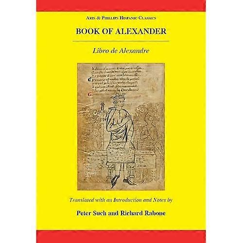 The Book of Alexander/Libro de Alexandre