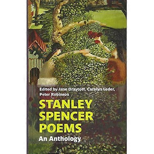 Stanley Spencer Poems: An Anthology
