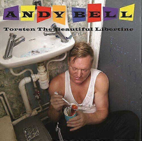آندي بيل تورستن القرص المضغوط الليبرتين الجميل (2016)