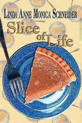 Slice of Life