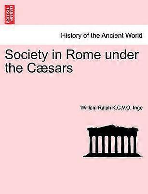 Society in Rome under the Csars