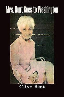 Mrs. Hunt Goes to Washington