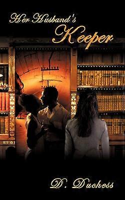 Her Husband's Keeper
