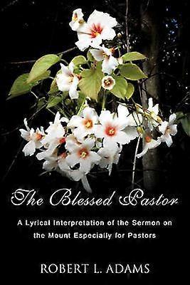 The Blessed Pastor