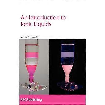 Introduction to Ionic Liquids