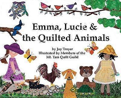 Emma Lucie and the Quilted Animals