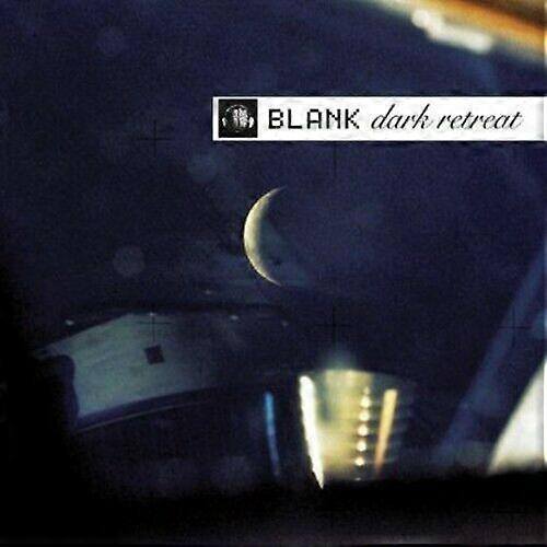 Blank Dark Retreat CDNEW