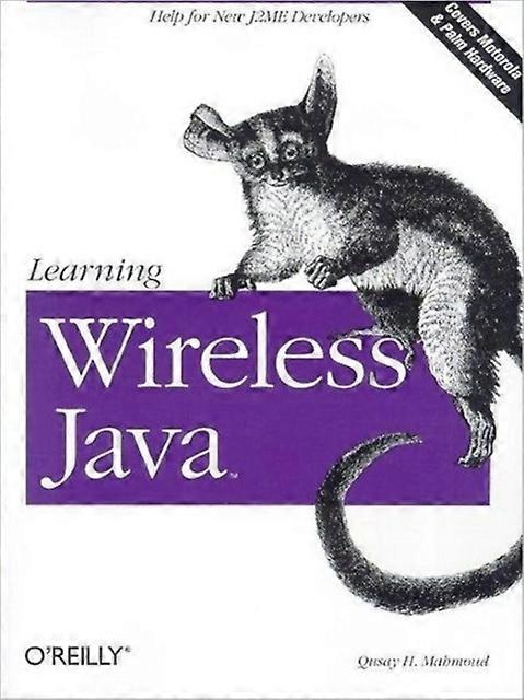 Learning Wireless Java by Ousay Mahmoud Paperback
