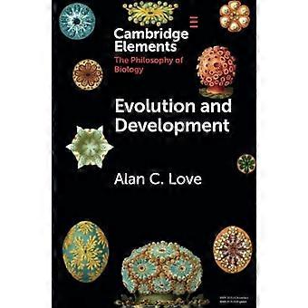 Evolution And Development - Alan C. Love