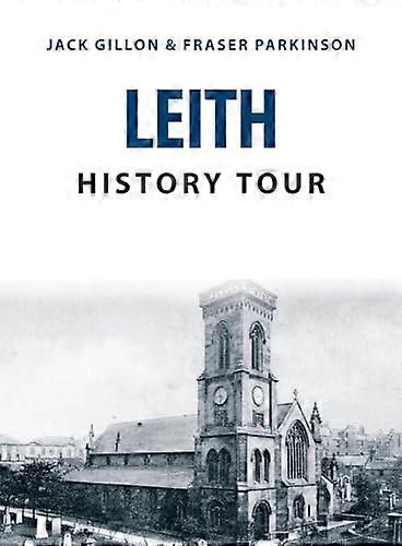 Leith History Tour