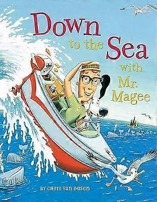 Down to the Sea with Mr. Magee
