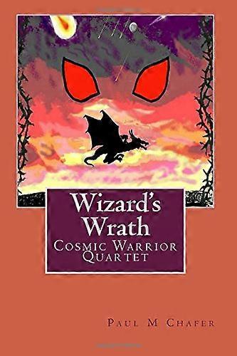 Wizard's Wrath: Cosmic Warrior Series