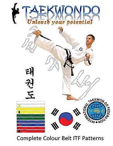 Taekwon Do: ITF - Colour Belt Patterns