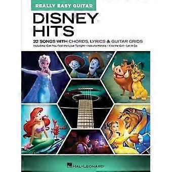 Disney Hits - Really Easy Guitar: 22 nummers met akkoorden, teksten en gitaarroosters