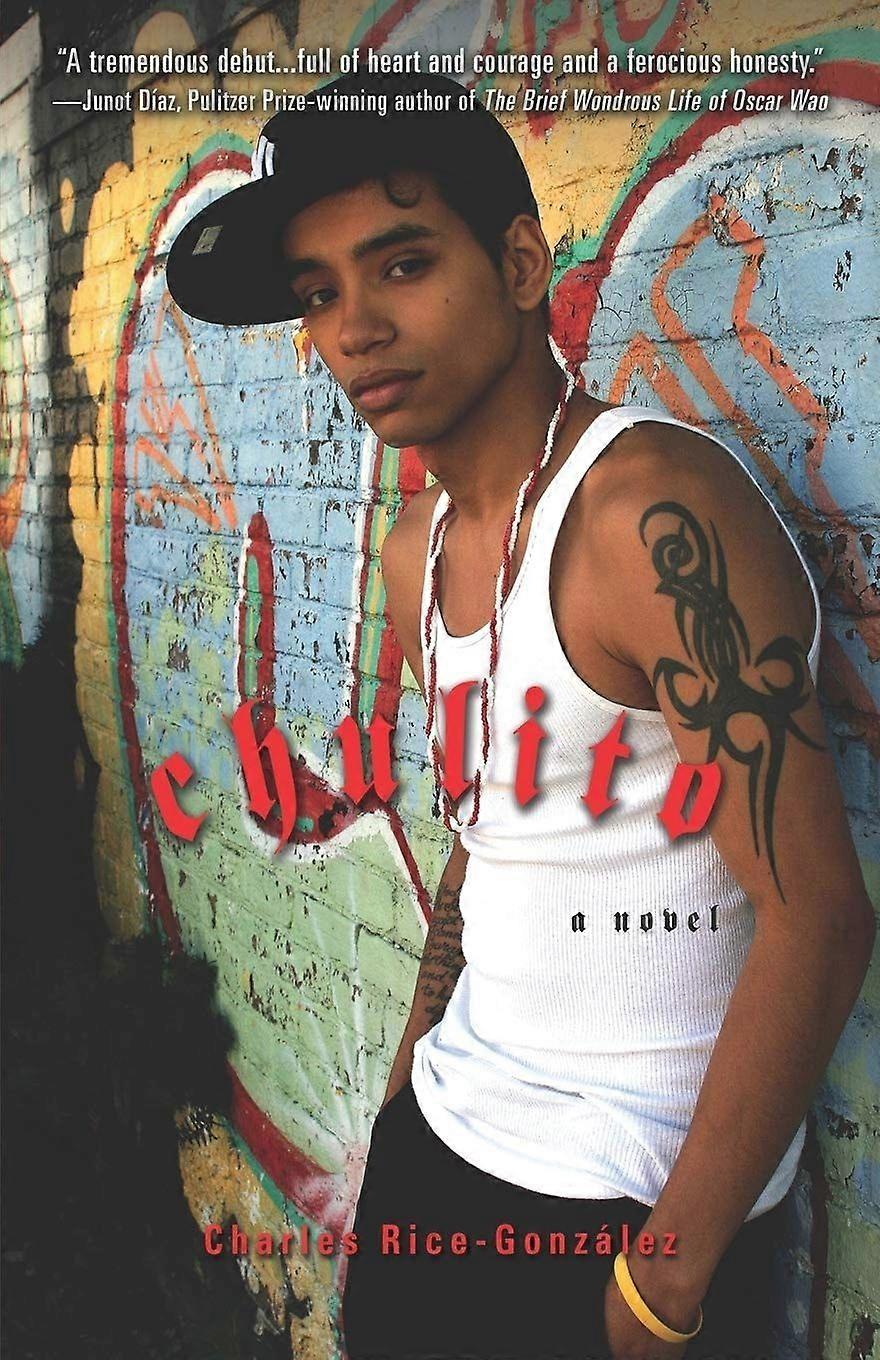 Chulito a novel