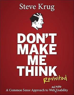 Don't Make Me Think Revisited