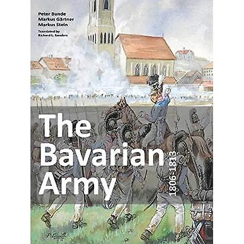 Die bayerische Armee 1806-1813