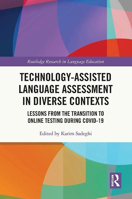 Technologyassisted Language Assessment In Diverse Contexts Paperback
