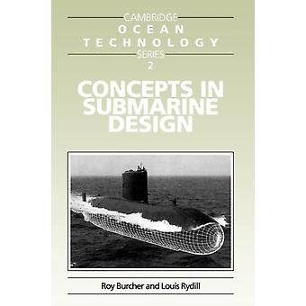Conceitos em Projeto de Submarinos - Roy Burcher