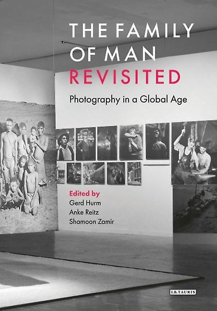 The Family Of Man Revisited Paperback