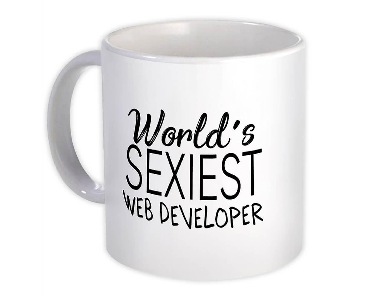 Gift Mug: Worlds Sexiest WEB DEVELOPER Profession