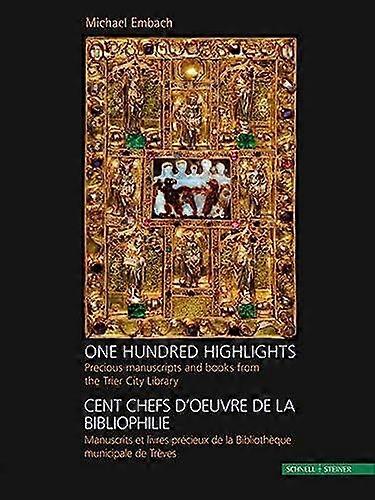 One Hundred Highlights by Michael Embach Hardback Book